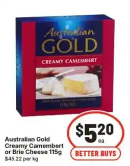 IGA Australian Gold Creamy Camembert offer