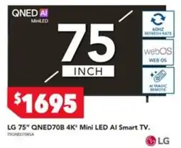 Harvey Norman LG 75" QNED70B 4K" Mini LED AI Smart TV. offer