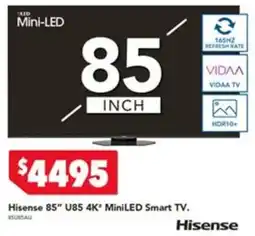 Harvey Norman Hisense 85" U85 4K" MiniLED Smart TV offer