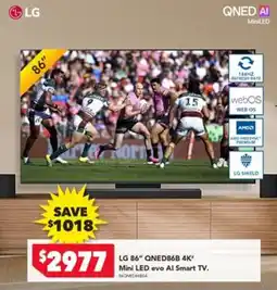 Harvey Norman LG 86" QNED86B 4K" Mini LED evo AI Smart TV. offer