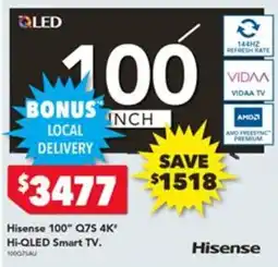 Harvey Norman Hisense 100" Q7S 4K" Hi-QLED Smart TV offer