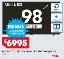 Harvey Norman TCL 98" C7L 4K SQD-Mini LED UHD Google TV offer