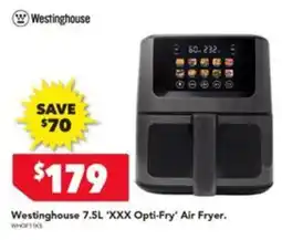 Harvey Norman Westinghouse 7.5L 'XXX Opti-Fry' Air Fryer offer