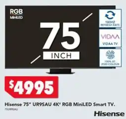 Harvey Norman Hisense 75" UR9SAU 4K" RGB MiniLED Smart TV. offer