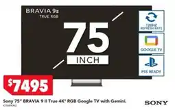 Harvey Norman Sony 75" BRAVIA 9 II True 4K RGB Google TV with Gemini offer