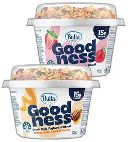 IGA Bulla Goodness Greek Style Yoghurt ‘n’ Muesli Selected Varieties offer