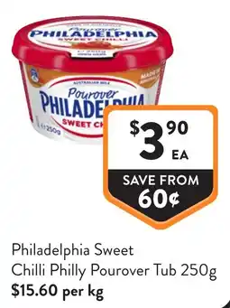 Foodworks Philadelphia Sweet Chilli Philly Pourover Tub offer
