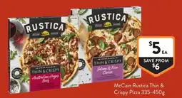 Foodworks McCain Rustica Thin & Crispy Pizza offer