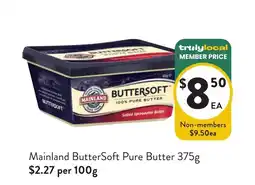 Foodworks Mainland ButterSoft Pure Butter offer