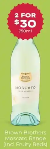 Thirsty Camel Brown Brothers Moscato offer