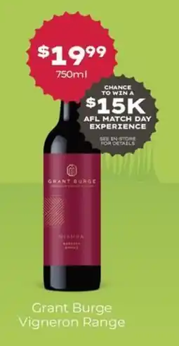 Thirsty Camel Grant Burge Vigneron Range offer