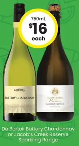 The Bottle O De Bortoli Buttery Chardonnay or Jacob's Creek Reserve Sparkling Range offer
