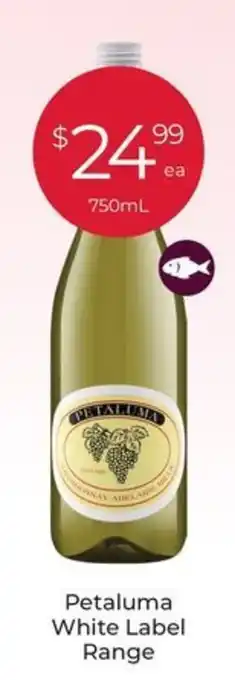 Petaluma White Label Range