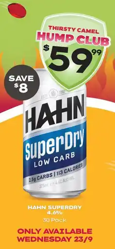 Thirsty Camel Hahn SuperDry offer