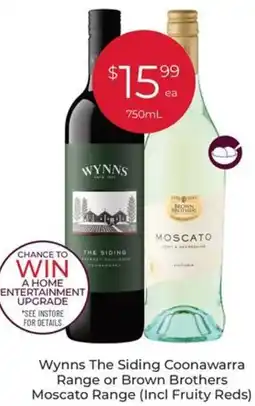 Porters Wynns The Siding Coonawarra Range or Brown Brothers Moscato Range offer