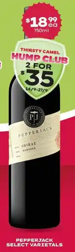 Thirsty Camel Pepperjack Shiraz offer
