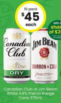 The Bottle O Canadian Club or Jim Beam White offer