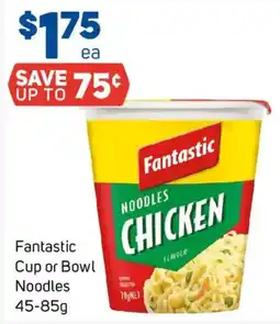 Foodland Fantastic Cup or Bowl Noodles offer