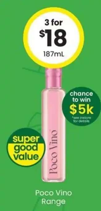 The Bottle O Poco Vino Range offer