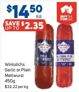 Foodland Wintulichs Garlic or Plain Mettwurst offer