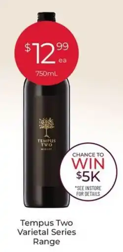 Porters Tempus Two Varietal Series Range offer