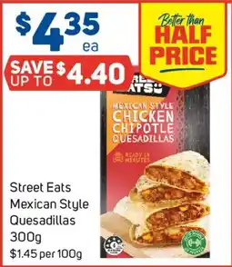 Foodland Street Eats Mexican Style Quesadillas offer