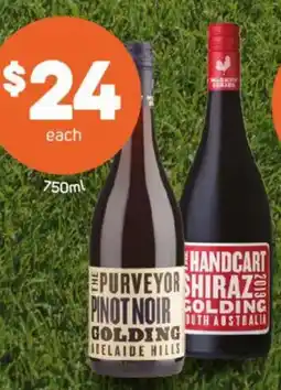 Foodland Golding The Purveyor Pinot Noir & Handcart Shiraz offer
