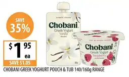 Supabarn Chobani Greek Yoghurt Pouch & Tub offer
