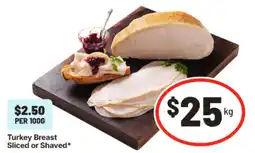 IGA Turkey Breast Sliced or Shaved offer