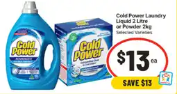 IGA Cold Power Laundry Liquid or Powder offer
