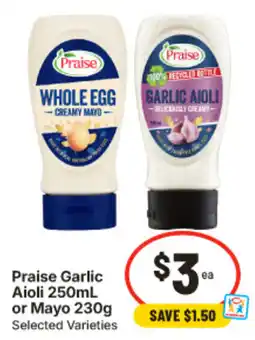 IGA Praise Garlic Aioli offer