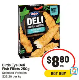 IGA Birds Eye Deli Fish Fillets offer