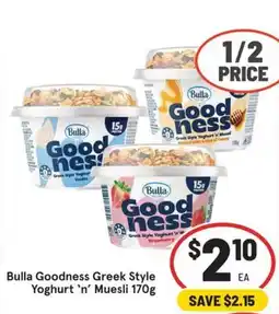 IGA Bulla Goodness Greek Style Yoghurt 'n' Muesli offer