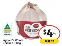 IGA Ingham's Whole Chicken E Bag offer
