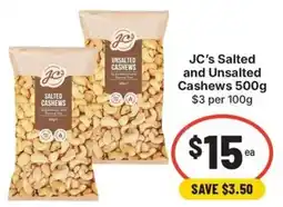 IGA JC's Salted and Unsalted Cashews offer