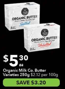 Ritchies Organic Milk Co. Butter Varieties offer