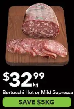 Ritchies Bertocchi Hot or Mild Sopressa offer
