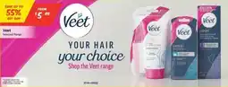 Chemist Outlet Veet Selected Range offer