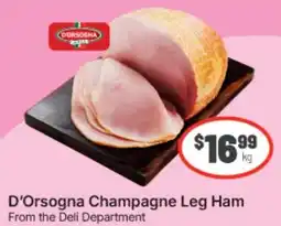 IGA Xpress D'Orsogna Champagne Leg Ham offer