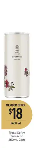 Dan Murphy's Tread Softly Prosecco offer