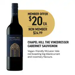 Dan Murphy's Chapel Hill The Vinedresser Cabernet Sauvignon offer