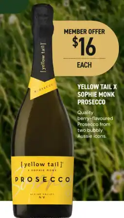 Dan Murphy's Yellow tail x Sophie Monk Prosecco offer