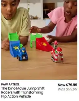 Myer PAW PATROL The Dino Movie Jump Shift Racers with Transforming Flip Action Vehicle offer