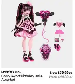 Myer MONSTER HIGH Scary Sweet Birthday Dolls, Assorted offer