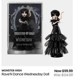 Myer MONSTER HIGH Rave'N Dance Wednesday Doll offer
