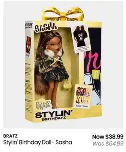 Myer BRATZ Stylin' Birthday Doll- Sasha offer