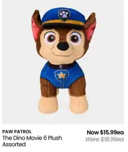 Myer PAW PATROL The Dino Movie 6 Plush Assorted offer