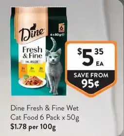 Foodworks Dine Fresh & Fine Wet Cat Food offer