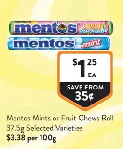 Foodworks Mentos Mints or Fruit Chews Roll offer