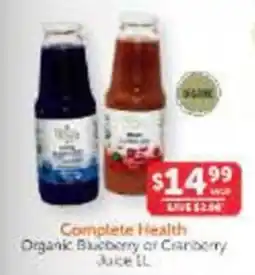 WHOLELIFE Complete Health Organic Blueberry or Cranberry Juice offer